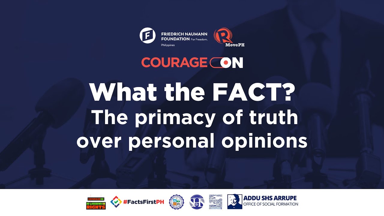Join #CourageON: What the FACT? The primacy of truth over personal opinions