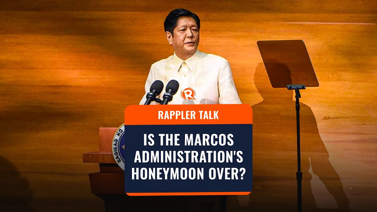 Rappler Talk: Is the Marcos administration’s honeymoon over?