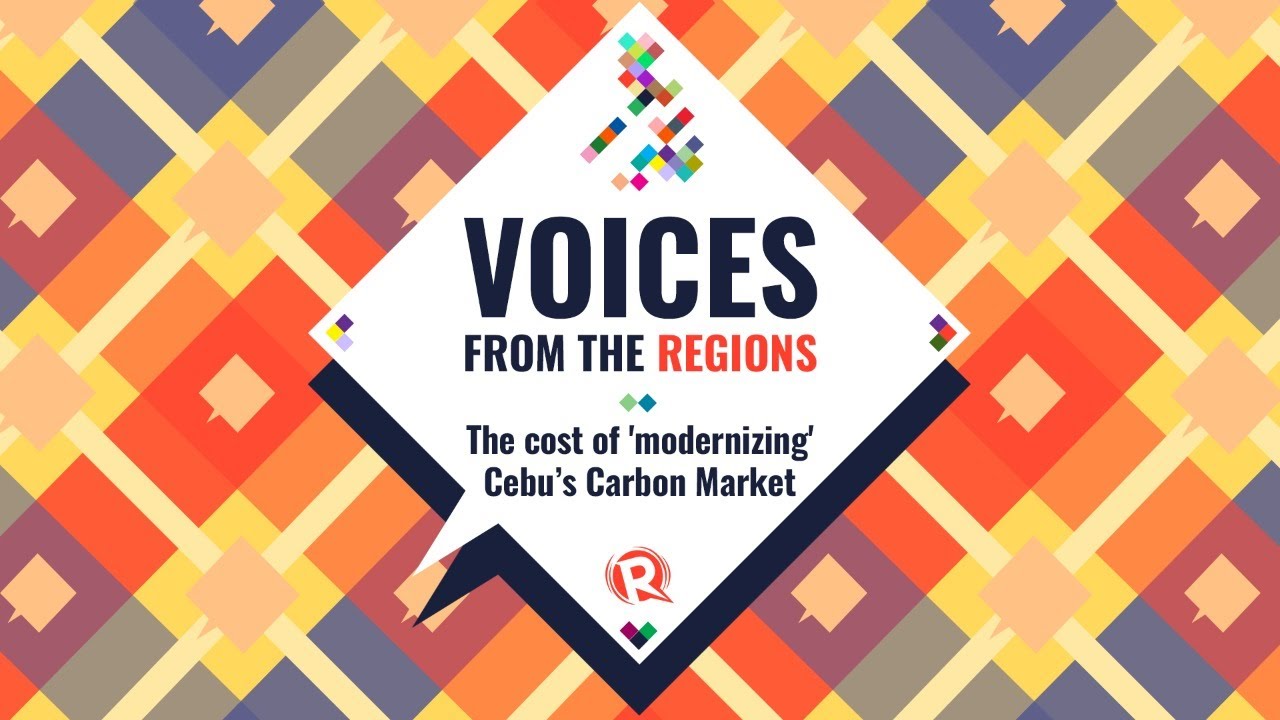 Voices from the Regions: Who benefits from Cebu’s Carbon Market redevelopment? 