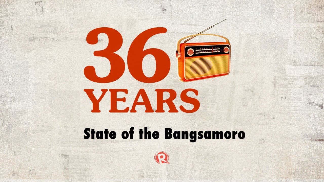 36 Years: State of the Bangsamoro