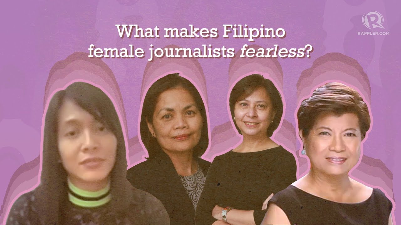 Fearless, Filipino, female: Why women journalists persist