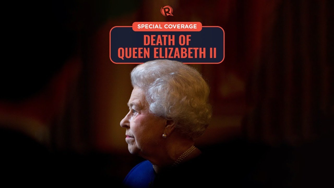 Rappler Recap: Queen Elizabeth II laid to rest