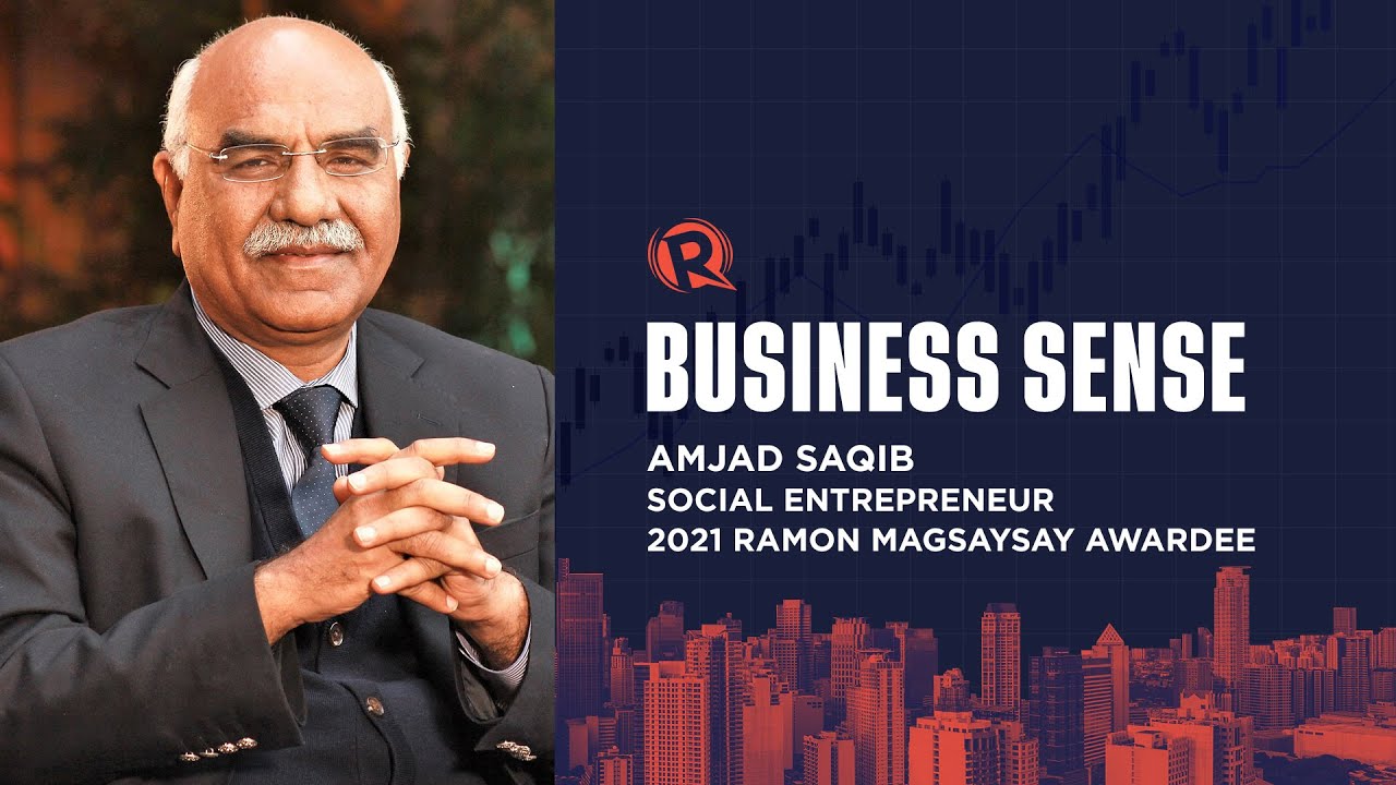 Business Sense: Amjad Saqib, 2021 Ramon Magsaysay awardee