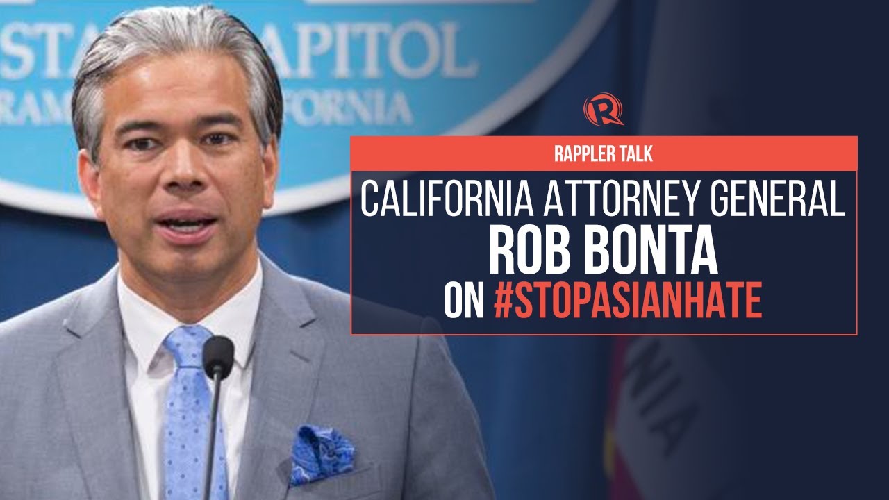 Rappler Talk: Rob Bonta on #StopAsianHate