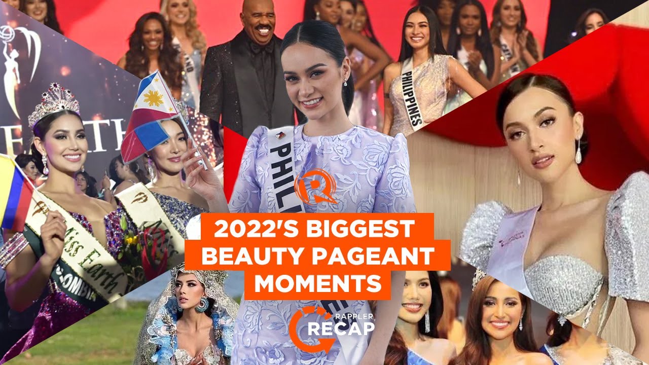 Rappler Recap: 2022’s biggest beauty pageant moments
