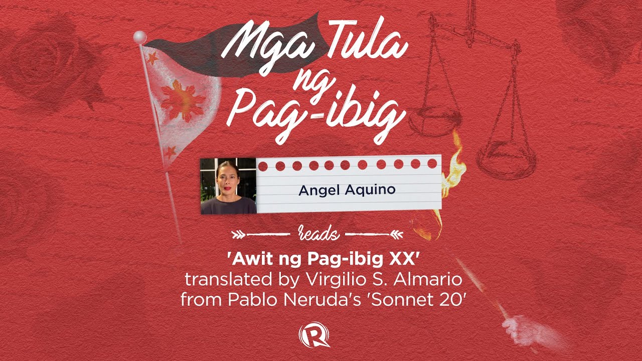 [WATCH] Mga tula ng pag-ibig: Angel Aquino reads Rio Alma’s ‘Awit ng Pag-ibig XX’