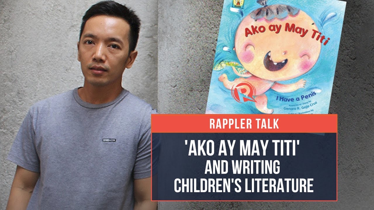 Rappler Talk: ‘Ako ay May Titi’ and writing children’s literature