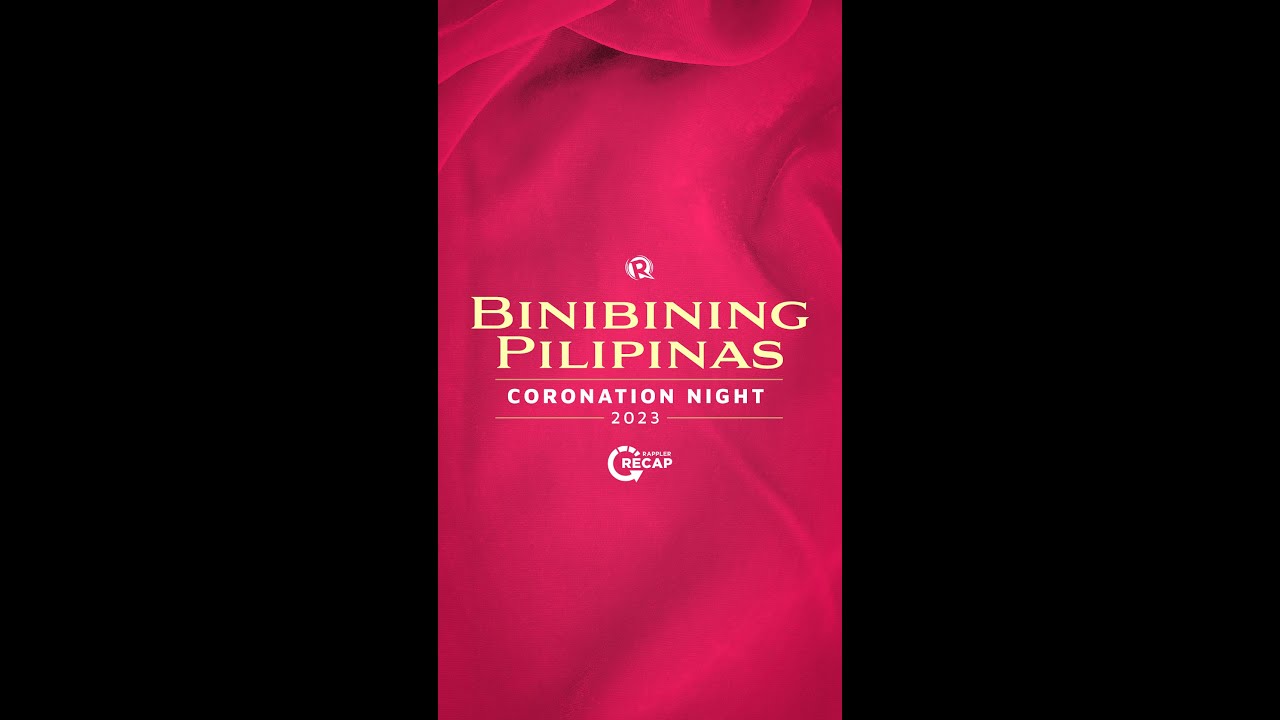 Rappler Recap: Binibining Pilipinas 2023 coronation night