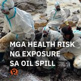 PANOORIN: Ano ang health risks ng exposure sa oil spills?